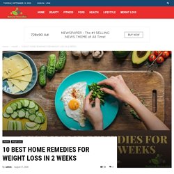 10 Best Home Remedies For Weight Loss Quickly In 2 Weeks