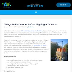Things To Remember Before Aligning A TV Aerial