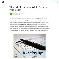 Things to Remember While Preparing your Taxes