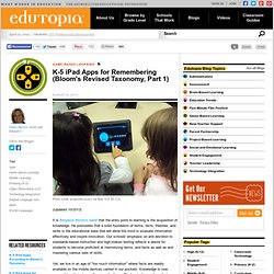 K-5 iPad Apps for Remembering: Part One of Bloom's Revised Taxonomy