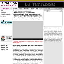 - Remettre en jeu le Nouveau Roman / - Théâtre au Festival d'Avignon