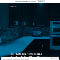 Best Kitchen Remodelling Services in San Diego CA – buildeminc