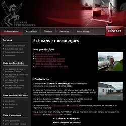 ELE Vans et Remorques, Vente de Van, Transport Chevaux & Poneys, Location Van, Loire Atlantique (44)