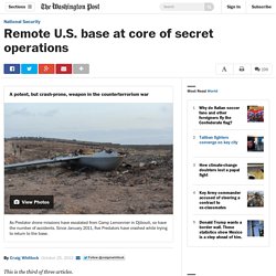 Remote U.S. base at core of secret operations