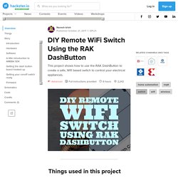 DIY Remote WiFi Switch Using the RAK DashButton
