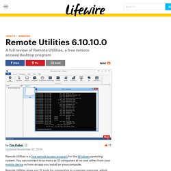 Remote Utilities 6.10 Review (A Free Remote Access Tool)