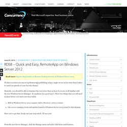 RDS8 - Quick and Easy, RemoteApp on Windows Server 2012 - Concurrency, Inc.