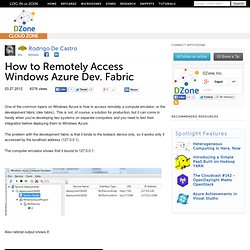 How to Remotely Access Windows Azure Dev. Fabric