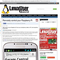 Remotely control your Raspberry Pi