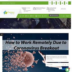 How to Work Remotely Due to Coronavirus Outbreak?