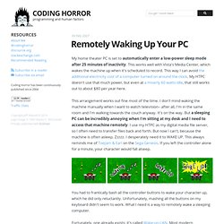 Remotely Waking Up Your PC