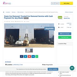 Zoom Car Removal-Trusted Car Removal Service with Cash Payment for...