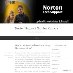 How To Remove Facebook Virus Using Norton Antivirus?