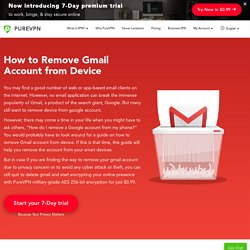 How to Remove Gmail Account from Device
