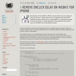 Remove onClick delay on webkit for iPhone