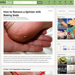 2 Ways to Remove a Splinter with Baking Soda
