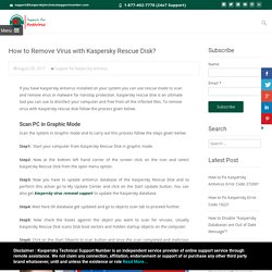 Call 1-877-402-7778 Remove Virus with Kaspersky Rescue Disk