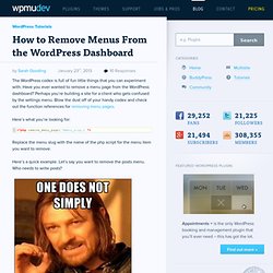 How to Remove Menus From the WordPress Dashboard