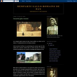 remparts gallo-romains de Dax: l'enceinte gallo-romaine