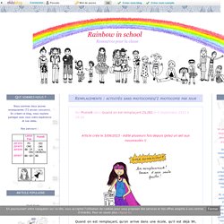 Remplacements : activités sans photocopies/1 photocopie par jour - Rainbow in school