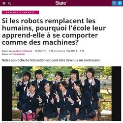 Si les robots remplacent les humains, pourquoi l'école leur apprend-elle à se comporter comme des machines?