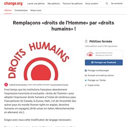 Remplaçons «droits de l’Homme» par «droits humains»