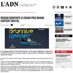 Reebok remporte le Grand Prix Brand Content Cristal