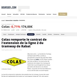 Colas remporte le contrat de l'extension de la ligne 2 du tramway de Rabat