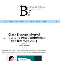 Clara Dupont-Monod remporte le Prix Landerneau des lecteurs 2021...