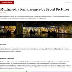 Multimedia Renaissance by Front Pictures