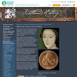 Marie de Guise - Renaissance, Reformation and Mary Queen of Scots