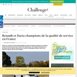 Renault et Dacia champions de la qualité de service en France
