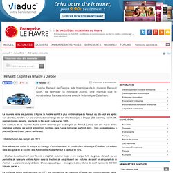 Renault : l'Alpine va renaître à Dieppe - entreprise-le-havre.com