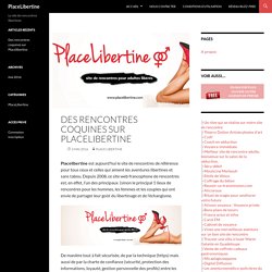 racontre placelibertinne racontre placelibertinne