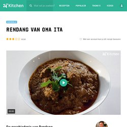 Rendang recept - hét recept van een Indonesische oma - 24Kitchen