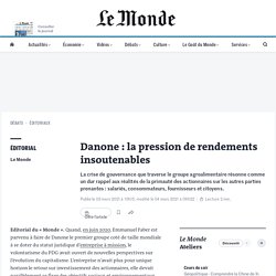 Danone : la pression de rendements insoutenables