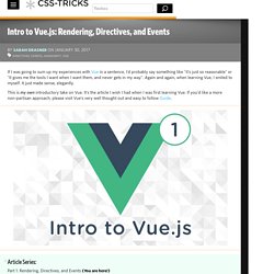 Intro to Vue.js: Rendering, Directives, and Events