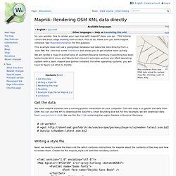 Mapnik: Rendering OSM XML data directly