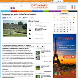 Rendez-vous aux jardins 2016 au Parc de Bagatelle