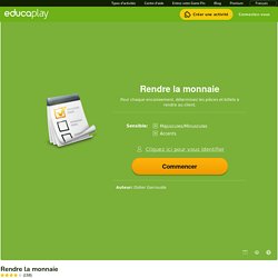 Rendre la monnaie (caisse - encaisser) - exercice interactif