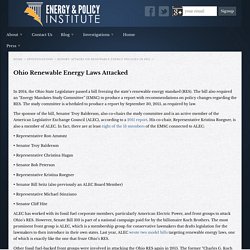 Ohio Renewable Energy Laws Attacked - Energy and Policy Institute