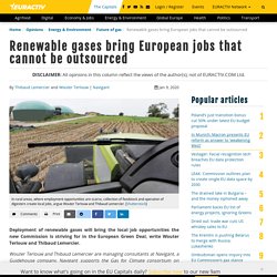Renewable gases bring European jobs that cannot be outsourced