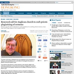 Renewed call for Anglican church to curb priests plagiarising of sermons