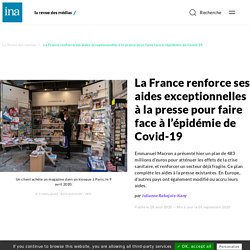 La France renforce ses aides exceptionnelles à la presse pour faire face à l’épidémie de Covid-19