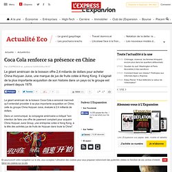 Coca Cola renforce sa présence en Chine