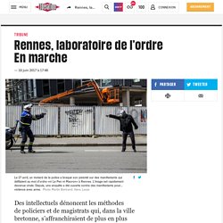 (20+) Rennes, laboratoire de l’ordre En marche