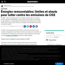 Énergies renouvelables: limites et atouts pour lutter contre les emissions de CO2