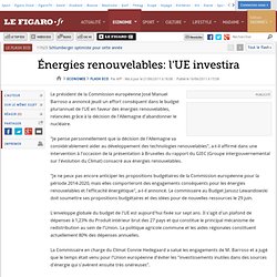 Flash Eco : Energie: UE investira dans le renouvelable