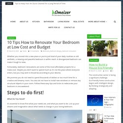 10 Tips How to Renovate Your Bedroom at Low Cost and Budget – Homeizer