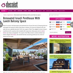 Renovated Israeli Penthouse With Lavish Balcony Space